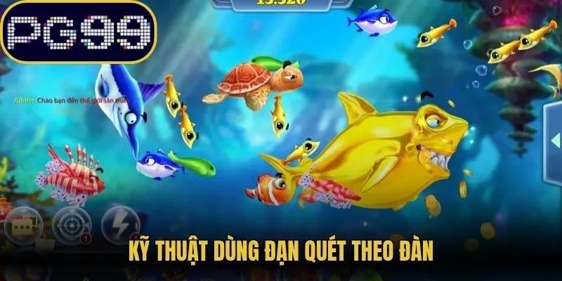Kỹ thuật dùng đạn quét theo đàn